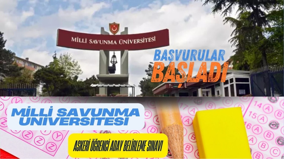 MSÜ Askeri Öğrenci Aday Belirleme Sınavı Başvuruları Başladı