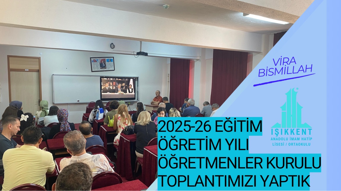 2025-2026 ÖĞRETMENLER KURULU TOPLANTIMIZI YAPTIK